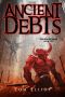 [The Grand Game 07] • Ancient Debts